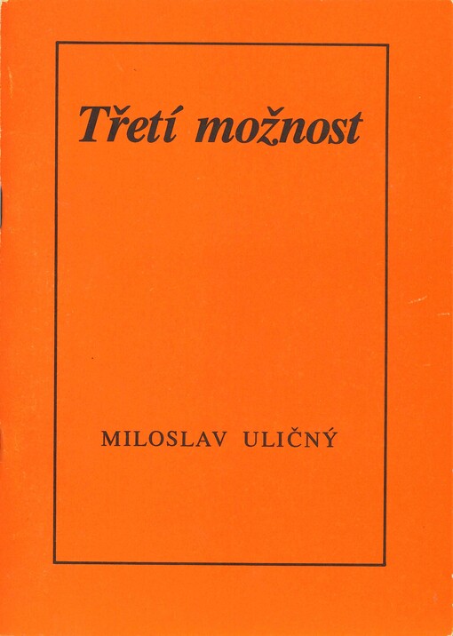 Třetí možnost : verše z let 1970-1980