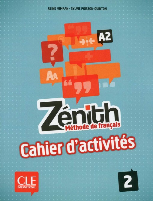 Zénith A2 :méthode de français.2,Cahier d'activités