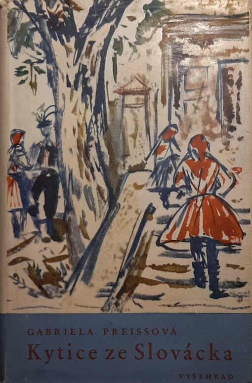 Kytice ze Slovácka :[výbor z povídek]