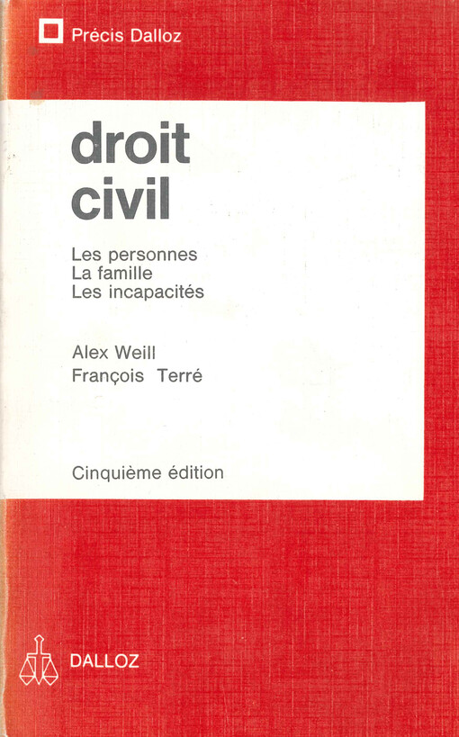 Droit civil : les personnes, la famille, les incapacités
