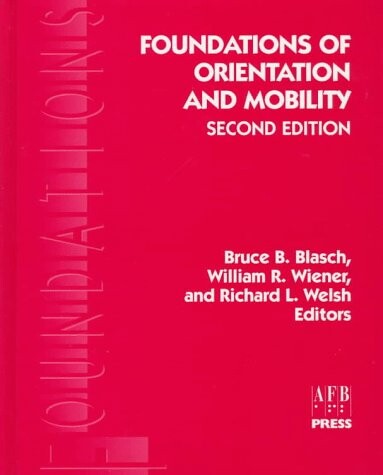 Foundations of Orientation and Mobility