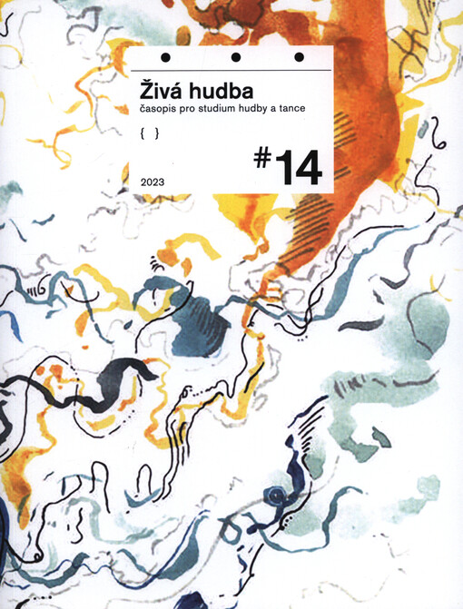 Živá hudba : sborník Ústavu teorie hudby Hudební fakulty Akademie múzických umění