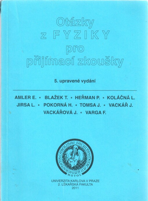 Otázky z fyziky pro přijímací zkoušky