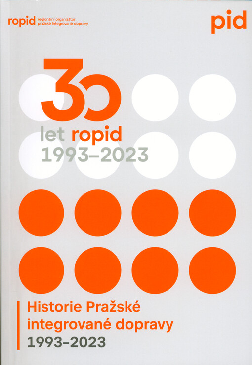 30 let ROPID : 1993-2023