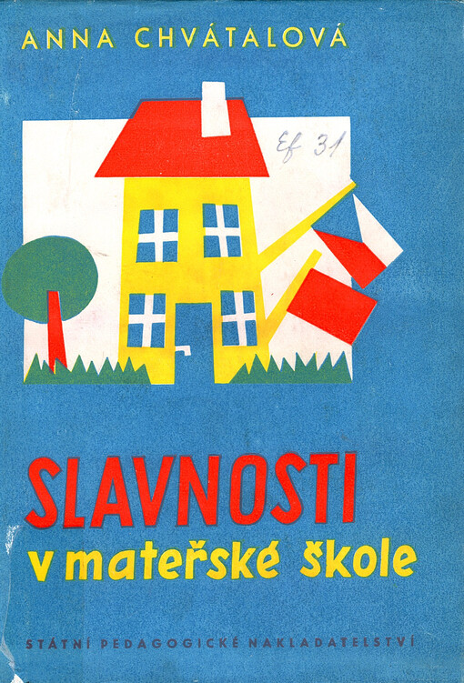 Slavnosti v mateřské škole