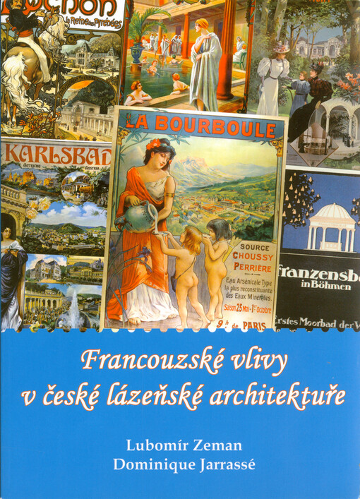 Francouzské vlivy v české lázeňské architektuře