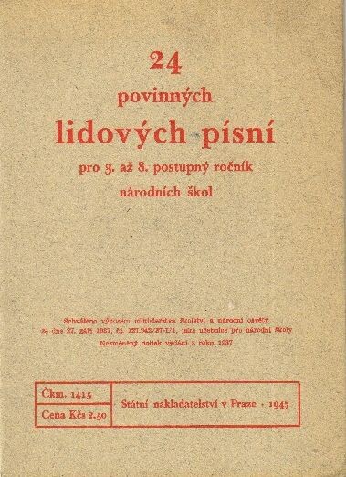 24 povinných lidových písní pro 3. až 8. postupný ročník národních škol československých