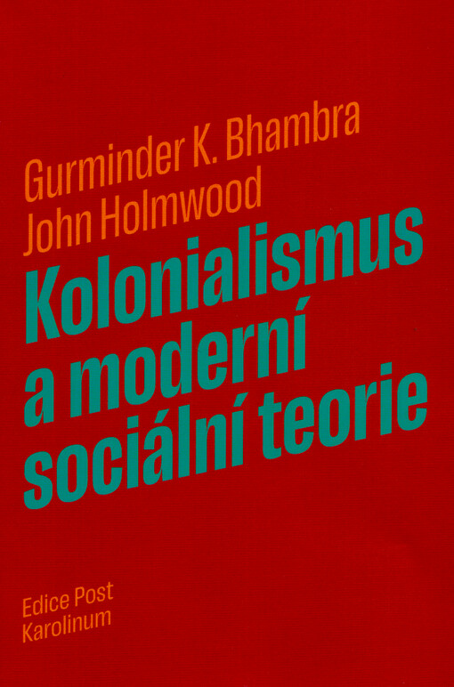 Kolonialismus a moderní sociální teorie
