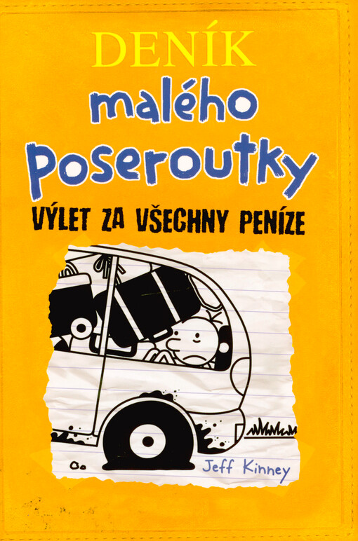 Deník malého poseroutky. Výlet za všechny peníze