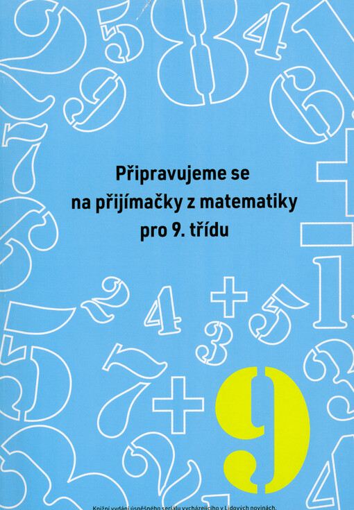 Připravujeme se na přijímačky z matematiky pro 9. třídu