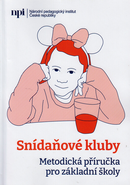 Snídaňové kluby : metodická příručka pro základní školy