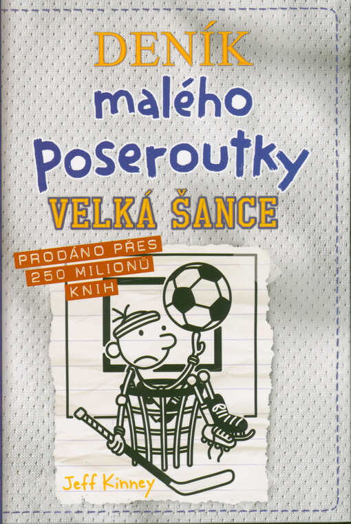 Deník malého poseroutky. Velká šance