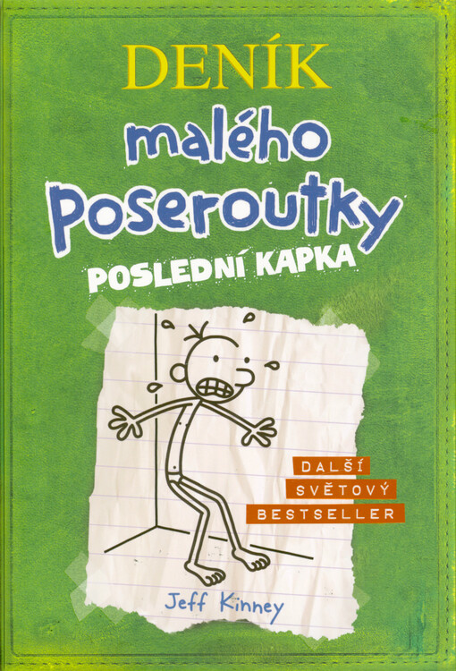 Deník malého poseroutky. Poslední kapka