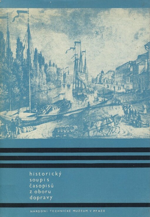 Historický soupis časopisů z oboru dopravy v českých zemích