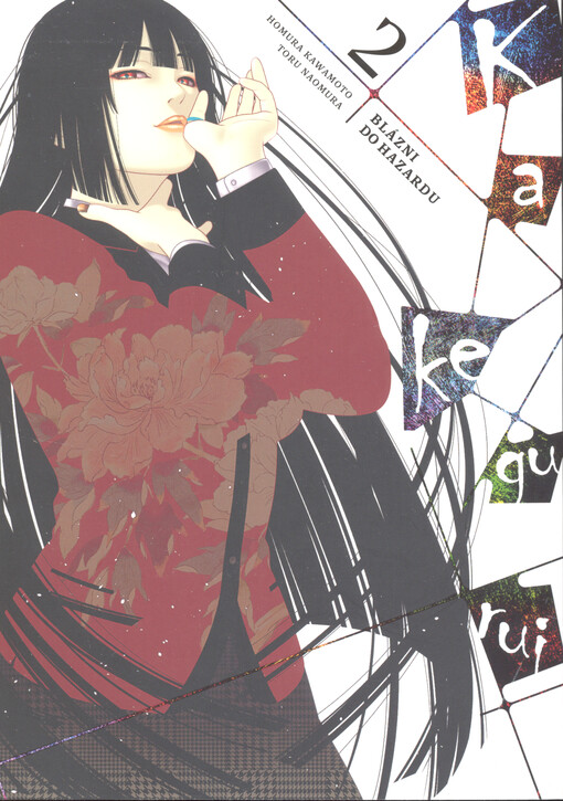 Kakegurui = Blázni do hazardu. 1