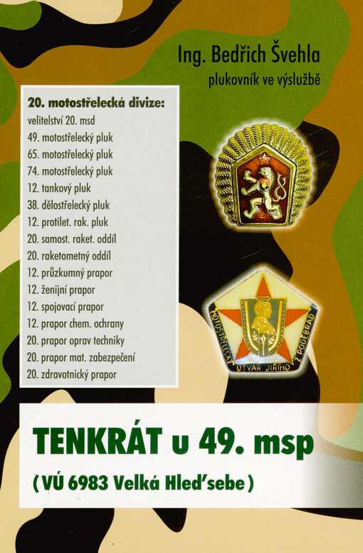 Tenkrát u 49. motostřeleckého pluku (VÚ 6983 Velká Hleďsebe) : 20. motostřelecká divize
