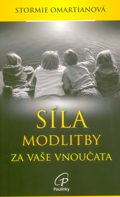 Síla modlitby za vaše vnoučata