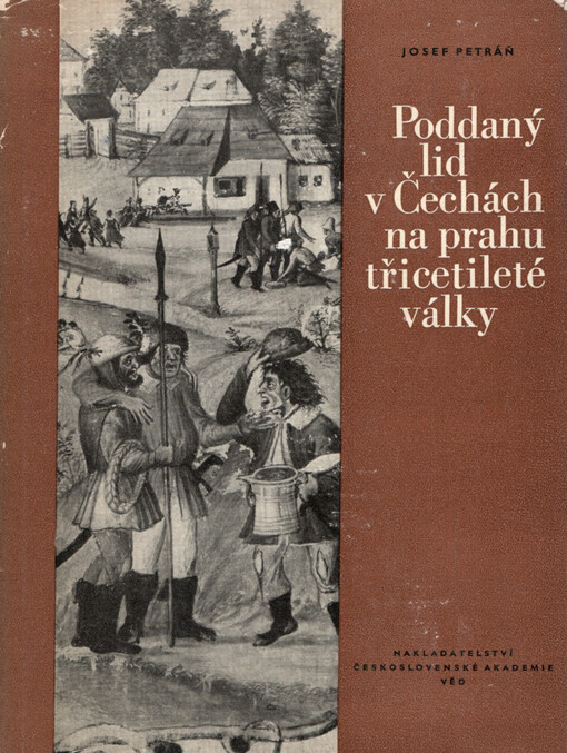 Poddaný lid v Čechách na prahu třicetileté války