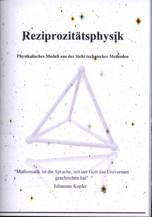 Reziprozitätsphysik : physikalisches Modell aus der Sicht technischer Methoden