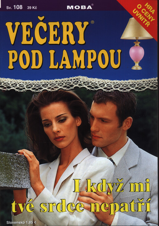 I když mi tvé srdce nepatří