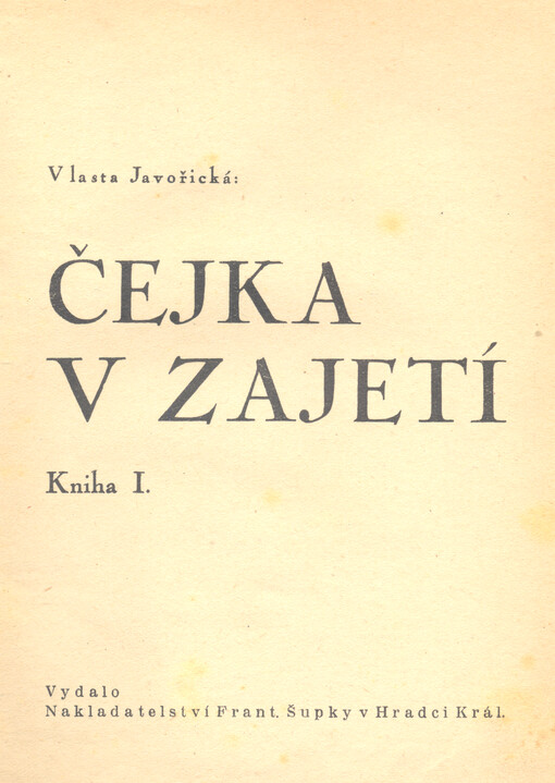 Čejka v zajetí. Kniha I
