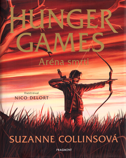 Hunger games. Aréna smrti
