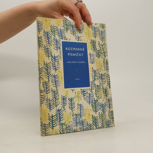 Rozmarné písničky Jana Jeníka z Bratřic