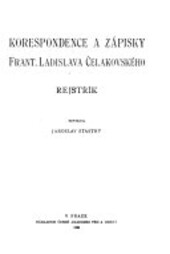 Korrespondence a zápisky Frant. Ladislava Čelakovského.II,Dopisy z let 1829-42
