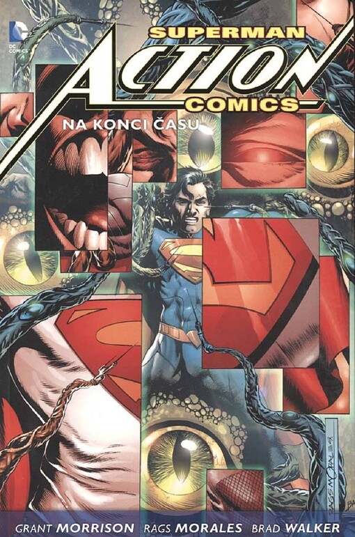 Superman action comics.Kniha třetí,Na konci času