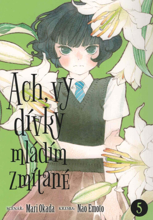 Ach, vy dívky mládím zmítané. 5