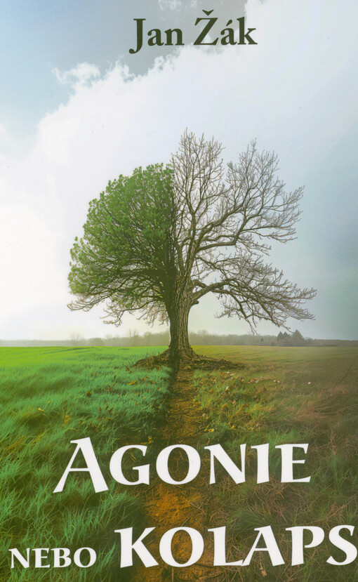 Agonie nebo kolaps