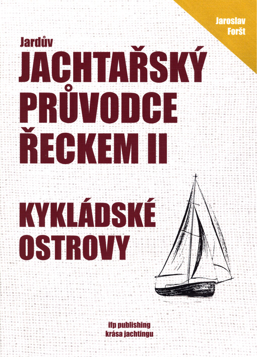 Jardův jachtařský průvodce Řeckem. II, Kykládské ostrovy
