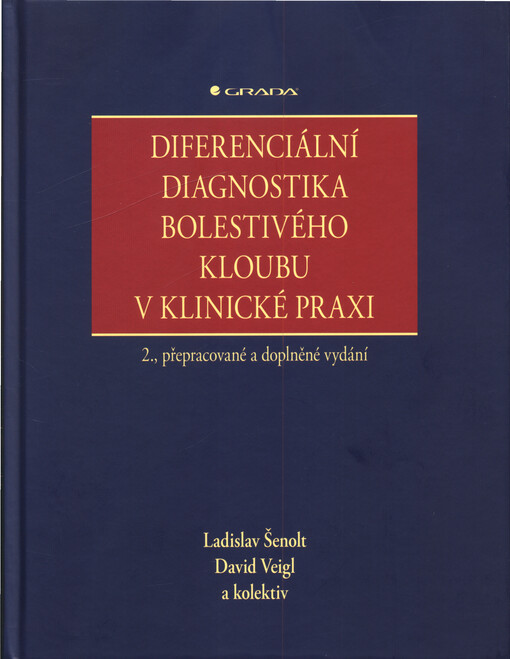 Diferenciální diagnostika bolestivého kloubu v klinické praxi