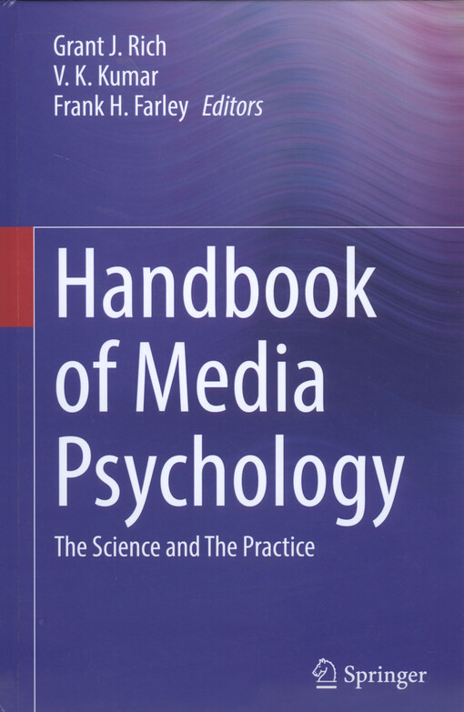 Handbook of media psychology : the science and the practice