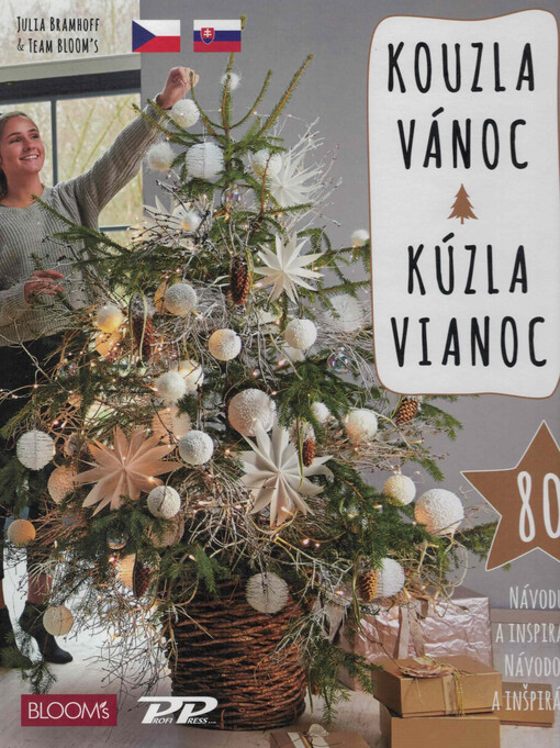 Kouzla Vánoc = Kúzla Vianoc : 80 Ideen zum inspirieren & Nachmachen