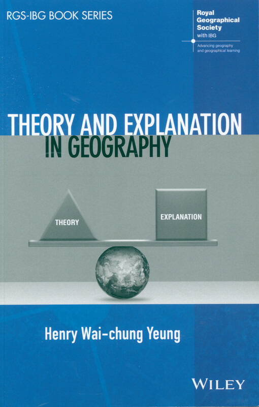 Theory and explanation in geography
