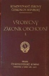Všeobecný zákoník obchodní a pozdější normy obchodního práva v zemích historických