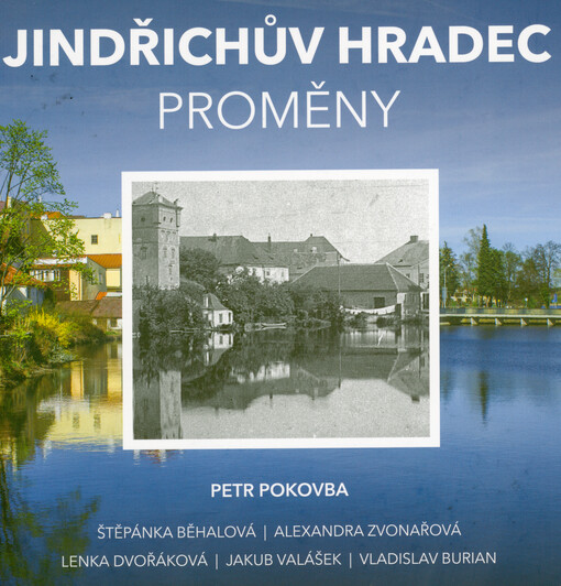 Jindřichův Hradec : proměny