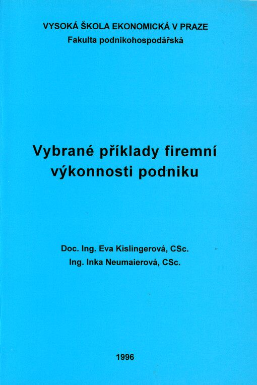 Vybrané příklady firemní výkonnosti podniku