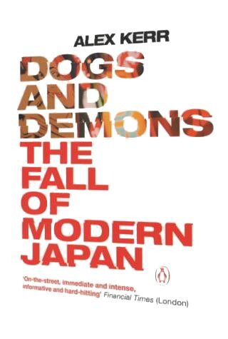 Dogs and demons :tales from the dark side of Japan