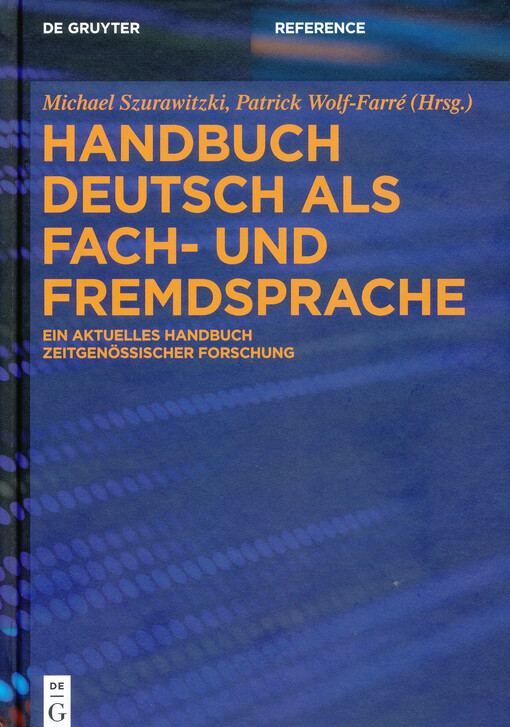 Handbuch Deutsch als Fach- und Fremdsprache : ein aktuelles Handbuch zeitgenössischer Forschung