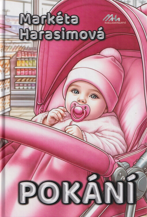 Pokání / Markéta Harasimová