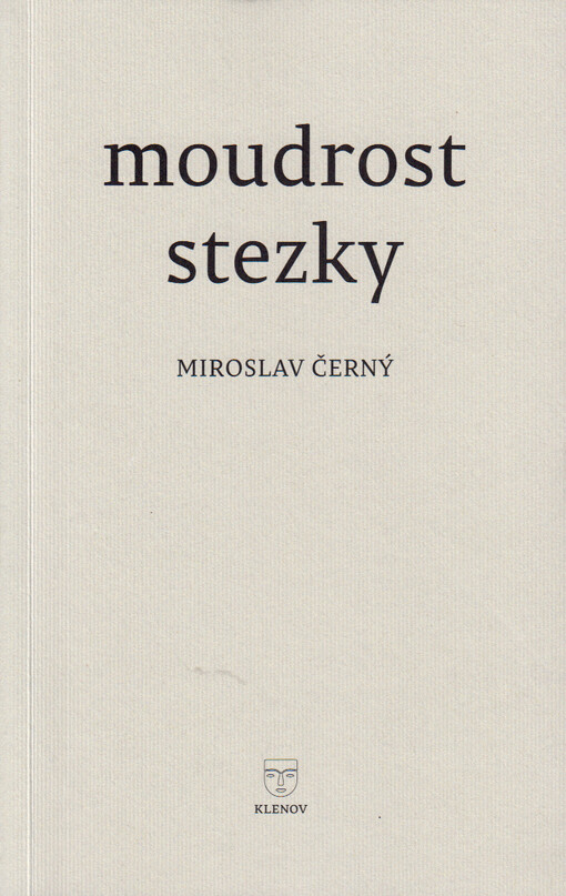 Moudrost stezky : povídky, básně, texty