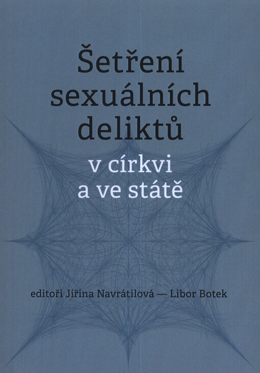 Šetření sexuálních deliktů v církvi a ve státě