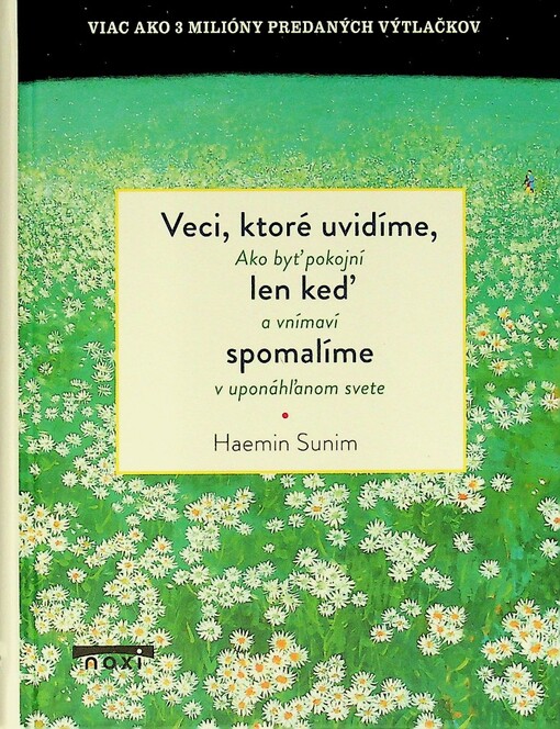 Veci, ktoré uvidíme, len keď spomalíme