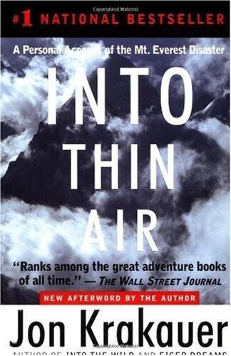 Into Thin Air: A Personal Account of the Mt. Everest Disaster