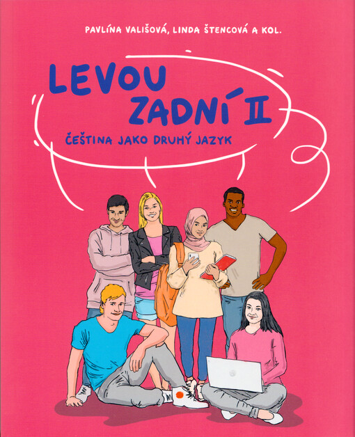 Levou zadní II : čeština jako druhý jazyk