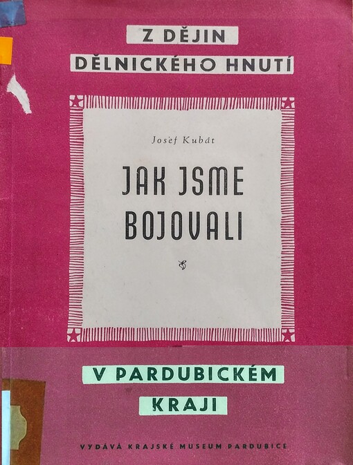 Jak jsme bojovali / 