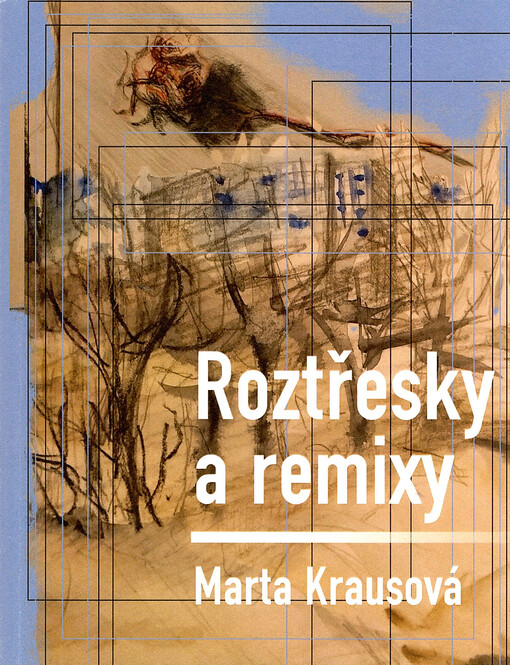 Roztřesky a remixy