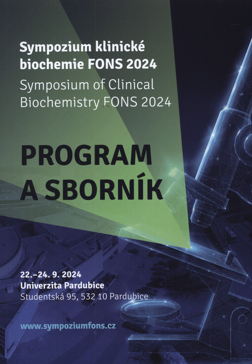 FONS ... : sympozium klinické biochemie ... : sborník přednášek, abstrakt, informací